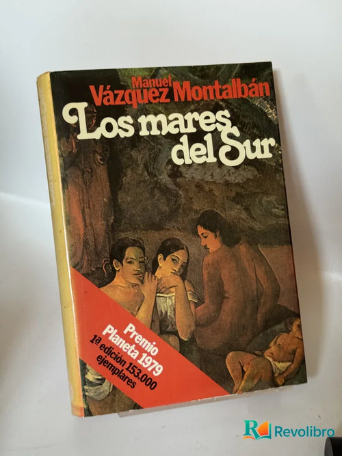 Portada de Los mares del Sur de Manuel Vázquez Montalbán, libro de segunda mano
