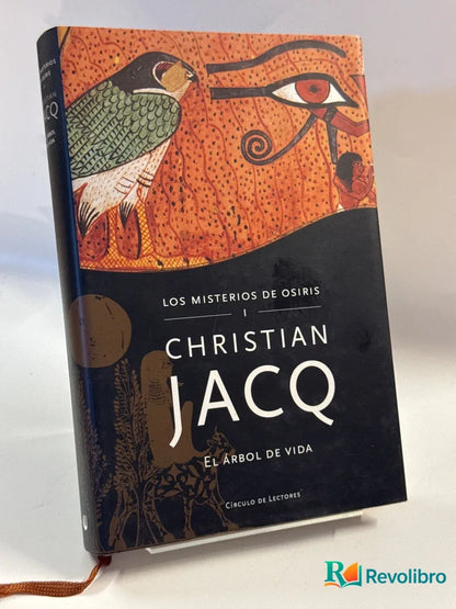 Portada de Los misterios de Osiris II El árbol de vida de Christian Jacq, libro de segunda mano