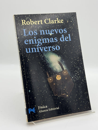 Los nuevos enigmas del universo - Robert Clarke - Portada
