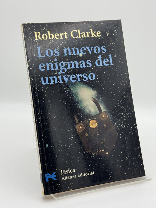 Los nuevos enigmas del universo - Robert Clarke - Portada