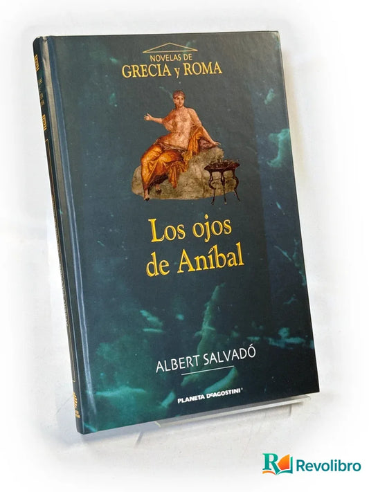 Portada de Los ojos de Aníbal de Albert Salvadó, libro de segunda mano