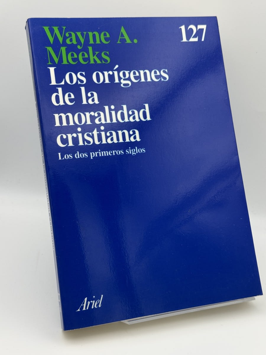 Portada de Los orígenes de la moralidad cristiana de Wayne A. Meeks, libro de segunda mano