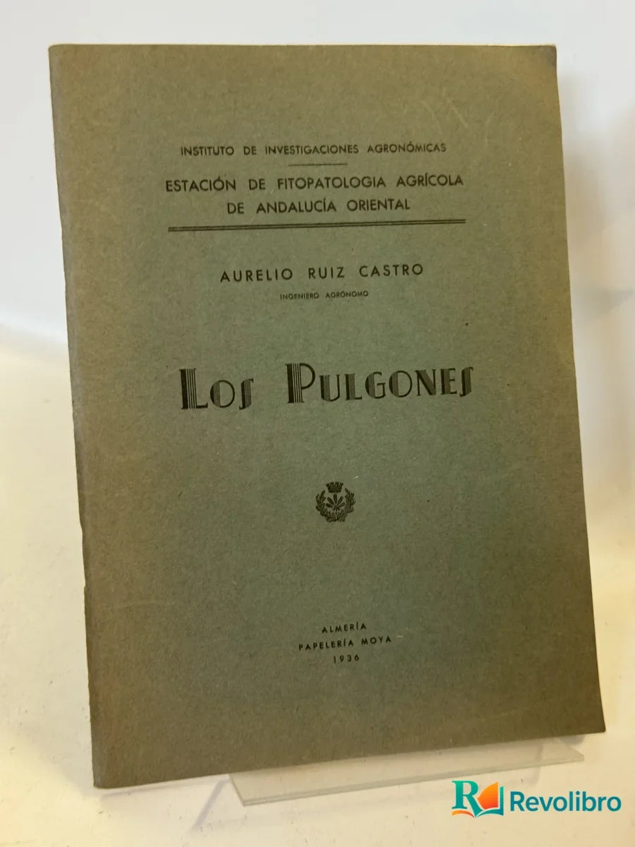 Portada de Los Pulgones de Aurelio Ruiz Castro, libro de segunda mano