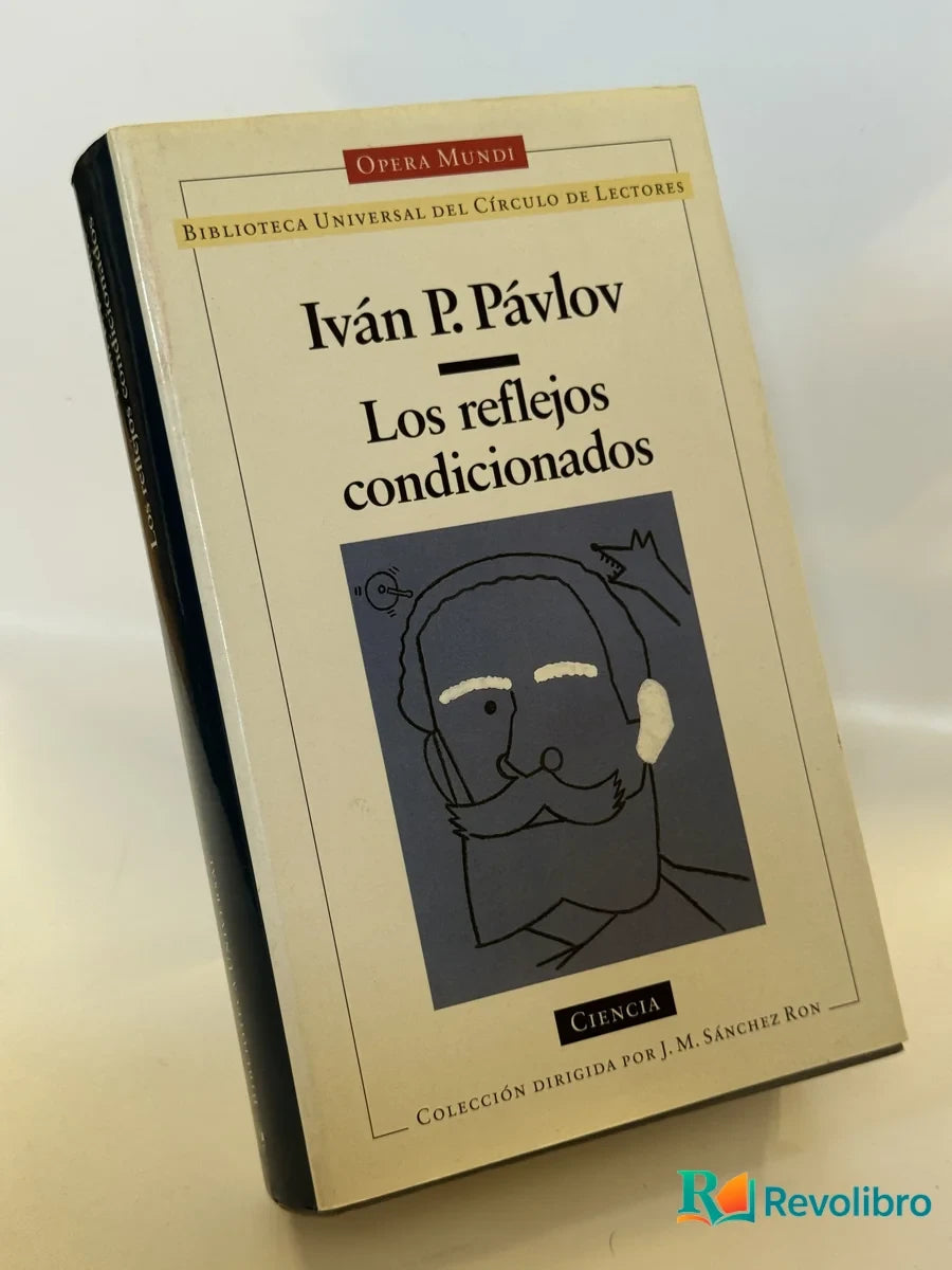Portada de Los reflejos condicionados de Iván P. Pávlov, libro de segunda mano
