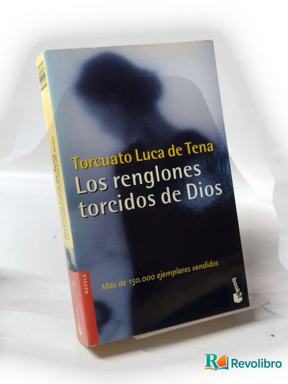 Portada de Los renglones torcidos de Dios de Torcuato Luca de Tena, libro de segunda mano