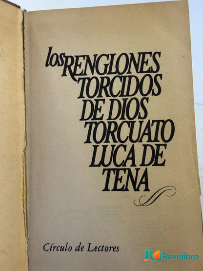 Foto 2 de Los Renglones torcidos de Dios de Torcuato Luca de Tena, libro de segunda mano