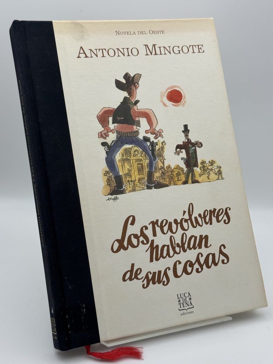 Portada de Los revólveres hablan de sus cosas - Ángel Antonio Mingote de Ángel Antonio Mingote, libro de segunda mano