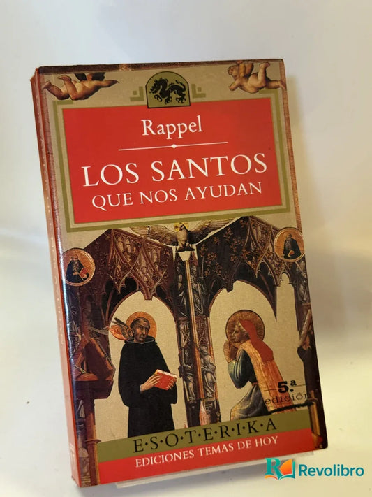 Portada de Los Santos Que Nos Ayudan de Rappel, libro de segunda mano