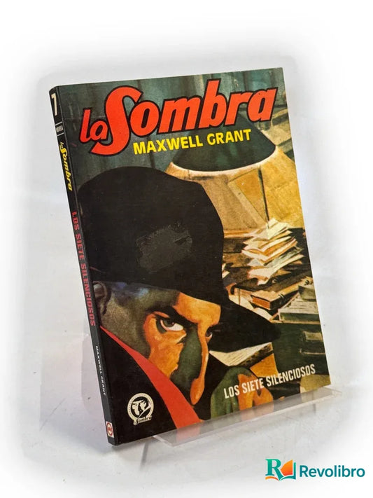 Portada de Los siete silenciosos de Maxwell Grant, libro de segunda mano
