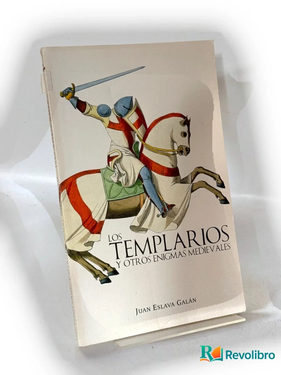 Portada de Los templarios y otros enigmas medievales de Juan Eslava Galán, libro de segunda mano