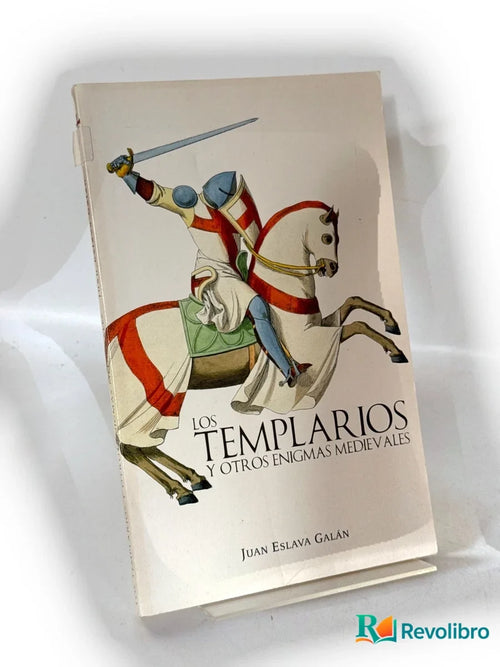 Portada de Los templarios y otros enigmas medievales de Juan Eslava Galán, libro de segunda mano