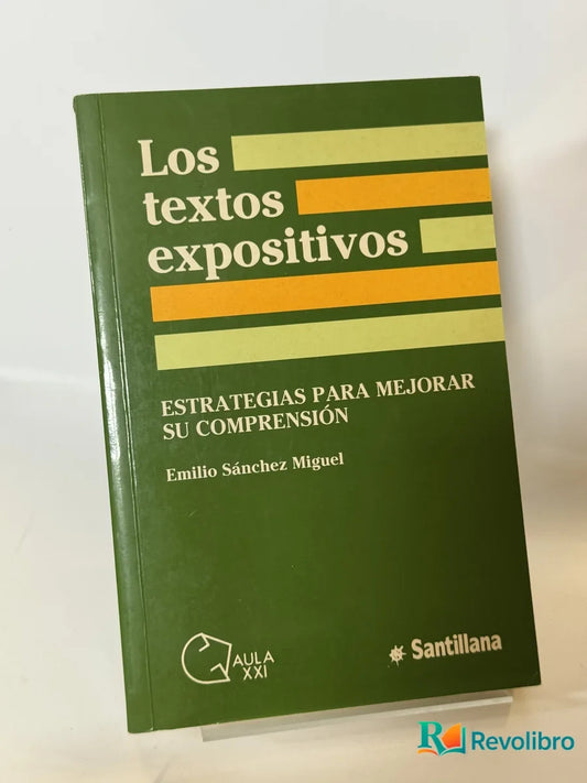 Portada de Los textos expositivos de Emilio Sánchez Miguel, libro de segunda mano