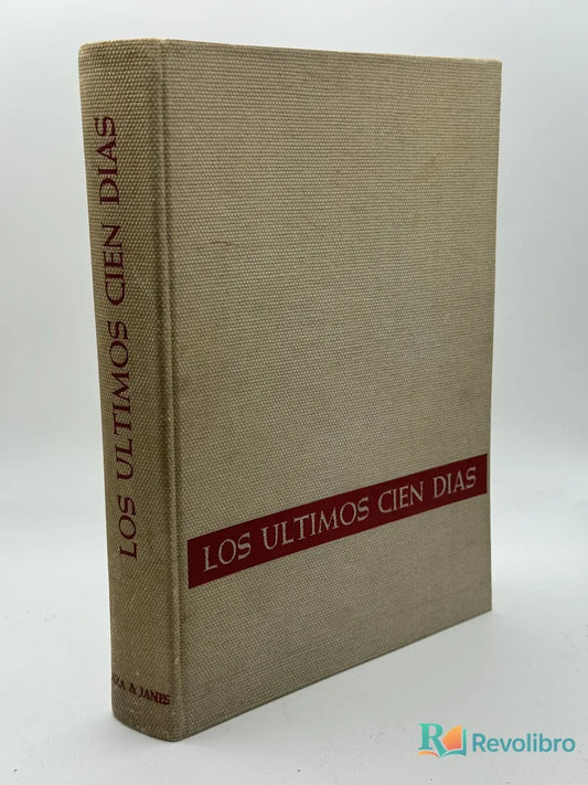Portada de Los Ultimos Cien Dias de Hans Dollinger, libro de segunda mano