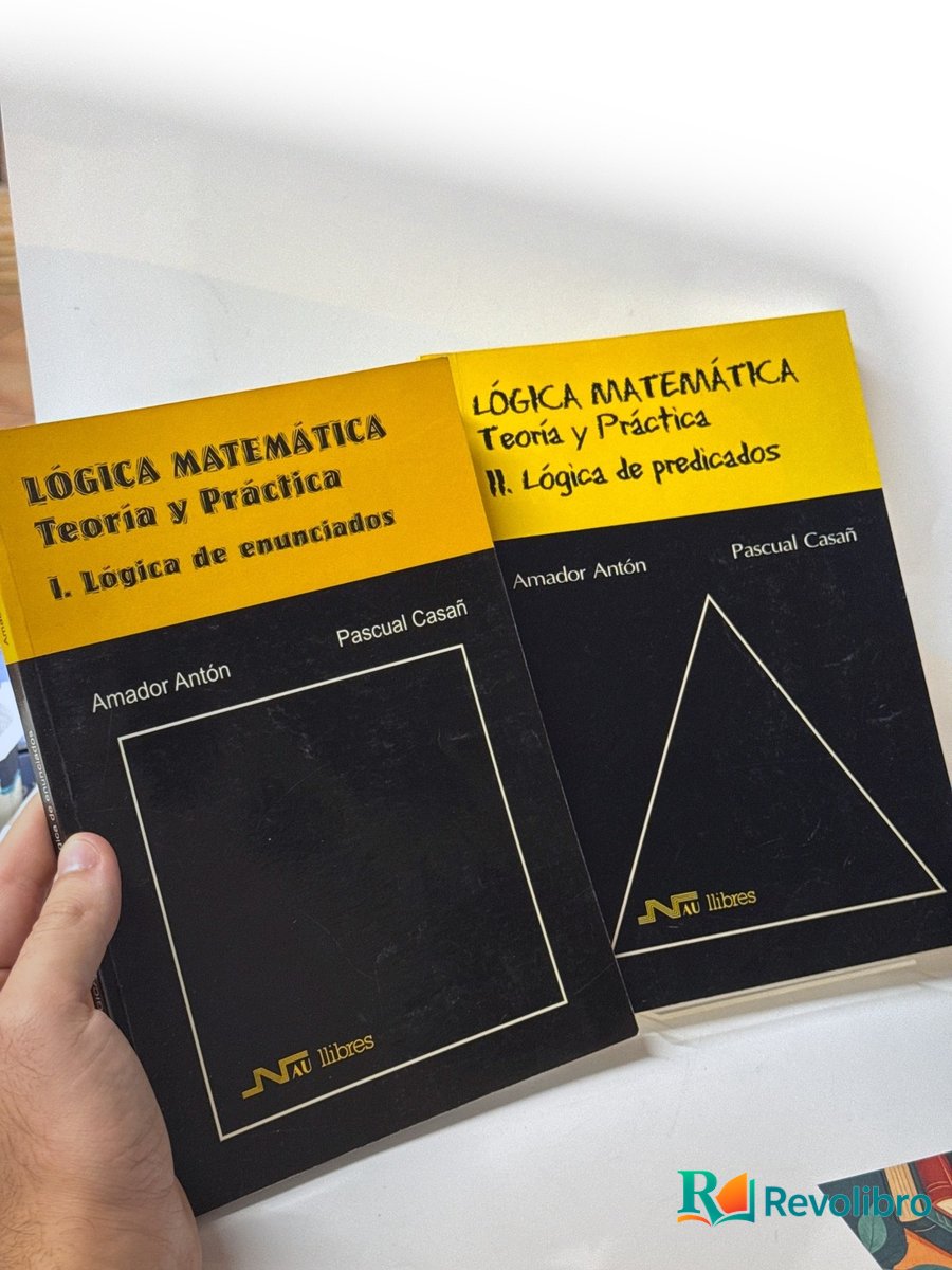 Portada de Lote Lógica matemática. Teoría y práctica 2 libros de Amador Antón, libro de segunda mano