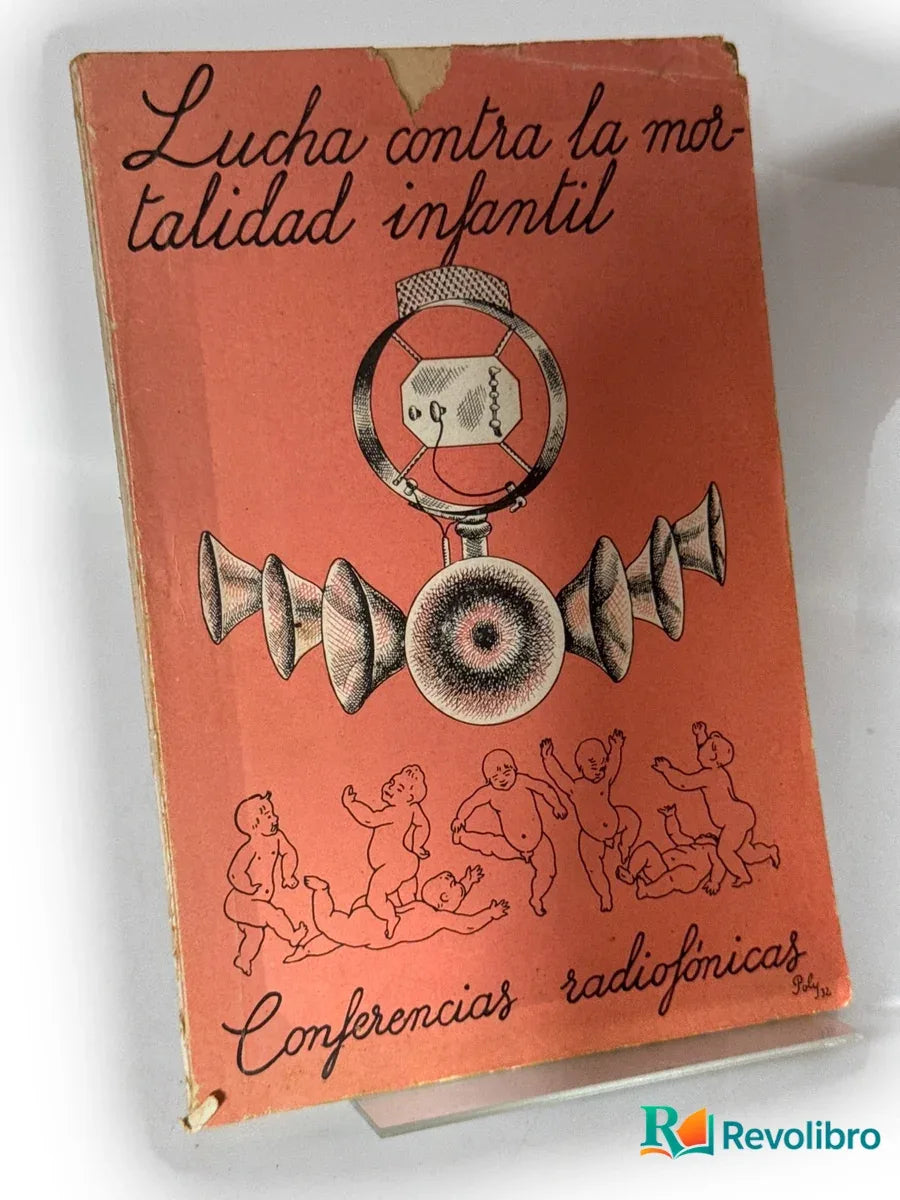 Portada de Lucha contra la mortalidad infantil de Publicaciones de la Dirección General de Sanidad, libro de segunda mano