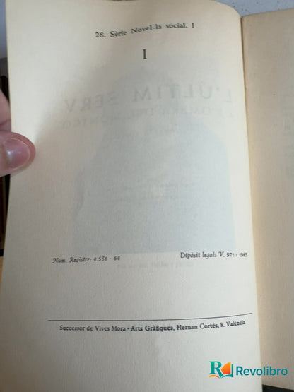 Foto 5 de L’últim serv - 1ª edición de Maria Ibars i Ibars, libro de segunda mano
