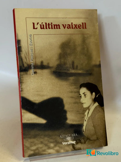 Portada de L'últim vaixell de Gemma Pasqual i Escrivà, libro de segunda mano