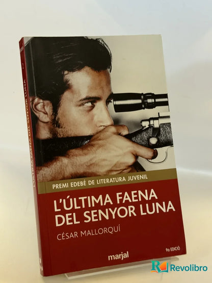 Portada de L'última faena del senyor Luna de César Mallorquí, libro de segunda mano