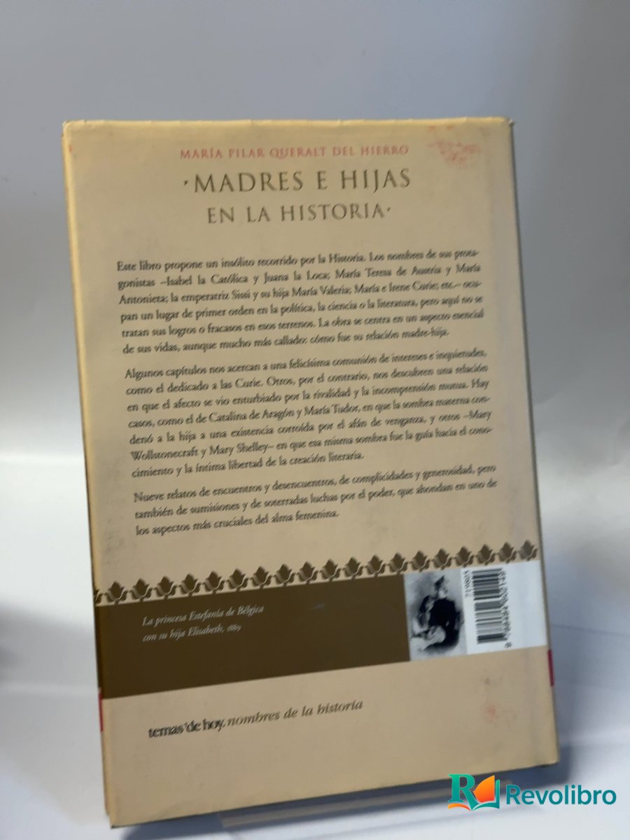 Foto 2 de Madres e hijas en la historia de María Pilar Queralt del Hierro, libro de segunda mano