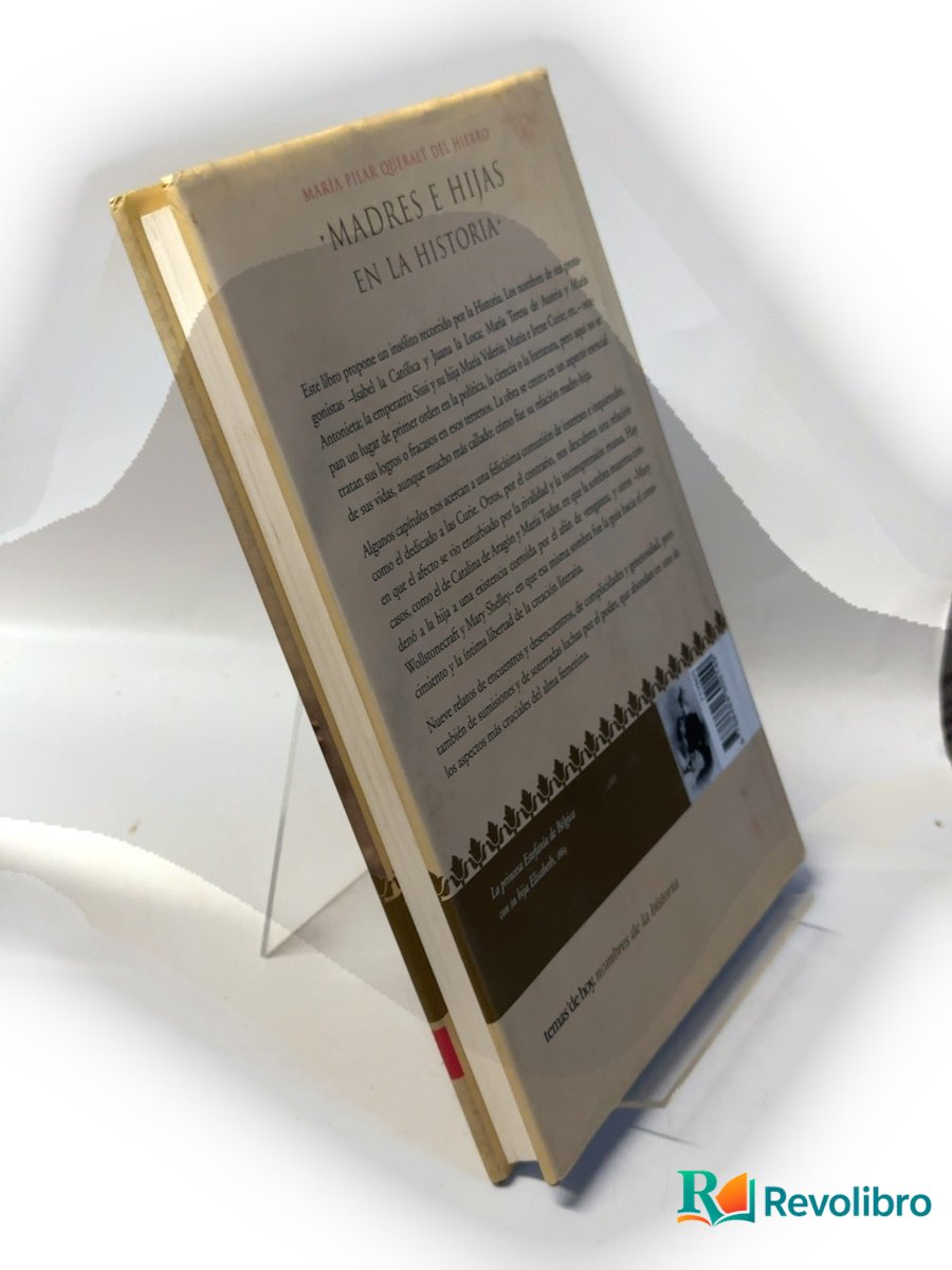 Foto 3 de Madres e hijas en la historia de María Pilar Queralt del Hierro, libro de segunda mano