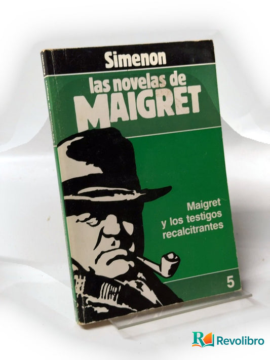 Portada de Maigret y los testigos recalcitrantes de Georges Simenon, libro de segunda mano