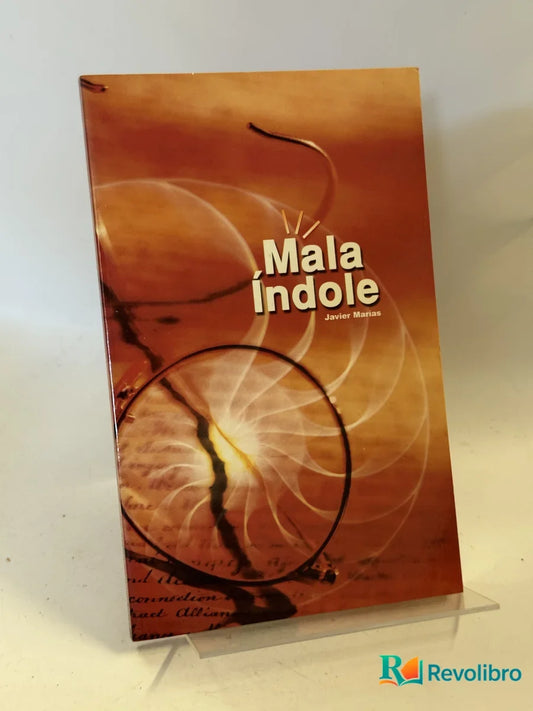 Portada de Mala índole de Javier Marías, libro de segunda mano