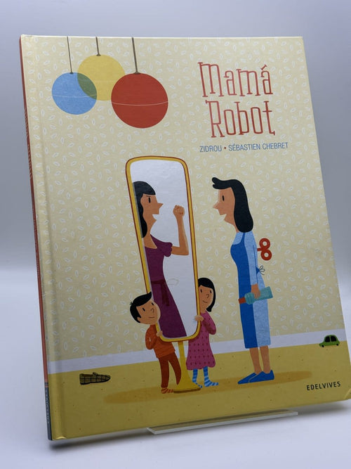 Portada de Mamá Robot - Zidrou de Benoît Drousie (Zidrou), libro de segunda mano