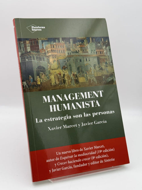 Portada de Management humanista - Xavier Marcet, Javier García de Xavier Marcet, libro de segunda mano