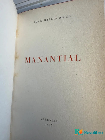 Foto 3 de Manantial - 1ª edición de Juan García Rigal, libro de segunda mano