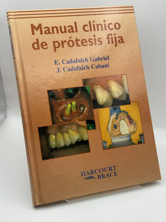 Manual Clinico De Protesis Fija de Cadafalch | Libro segunda mano - Portada