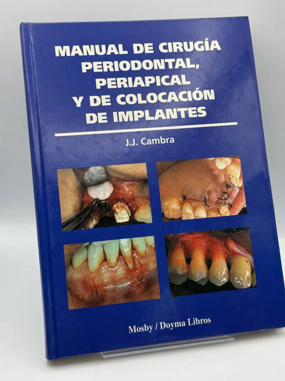 Manual de cirugía periodontal, periapical y de colocación de implantes de Cambra | Libro segunda mano - Portada