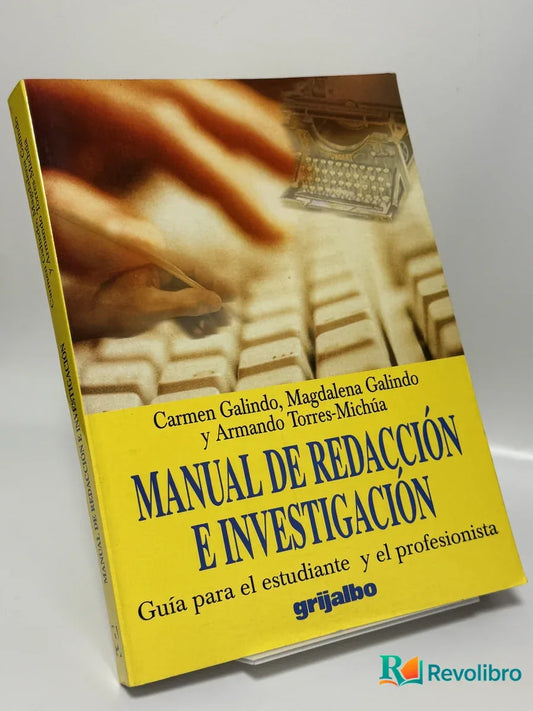 Portada de Manual de Redacción e Investigación de Carmen Galindo, libro de segunda mano
