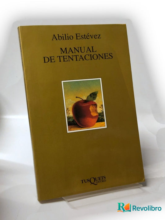 Portada de Manual de tentaciones de Abilio Estévez, libro de segunda mano