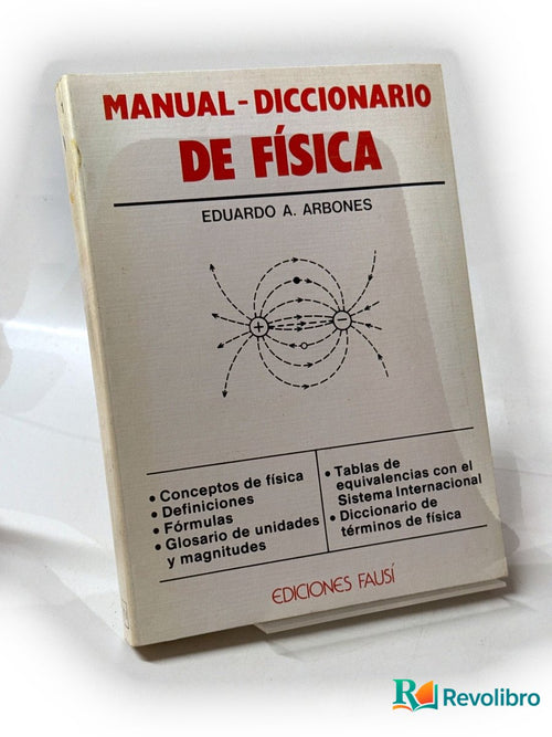 Portada de Manual-diccionario de física de Eduardo A. Arbones, libro de segunda mano
