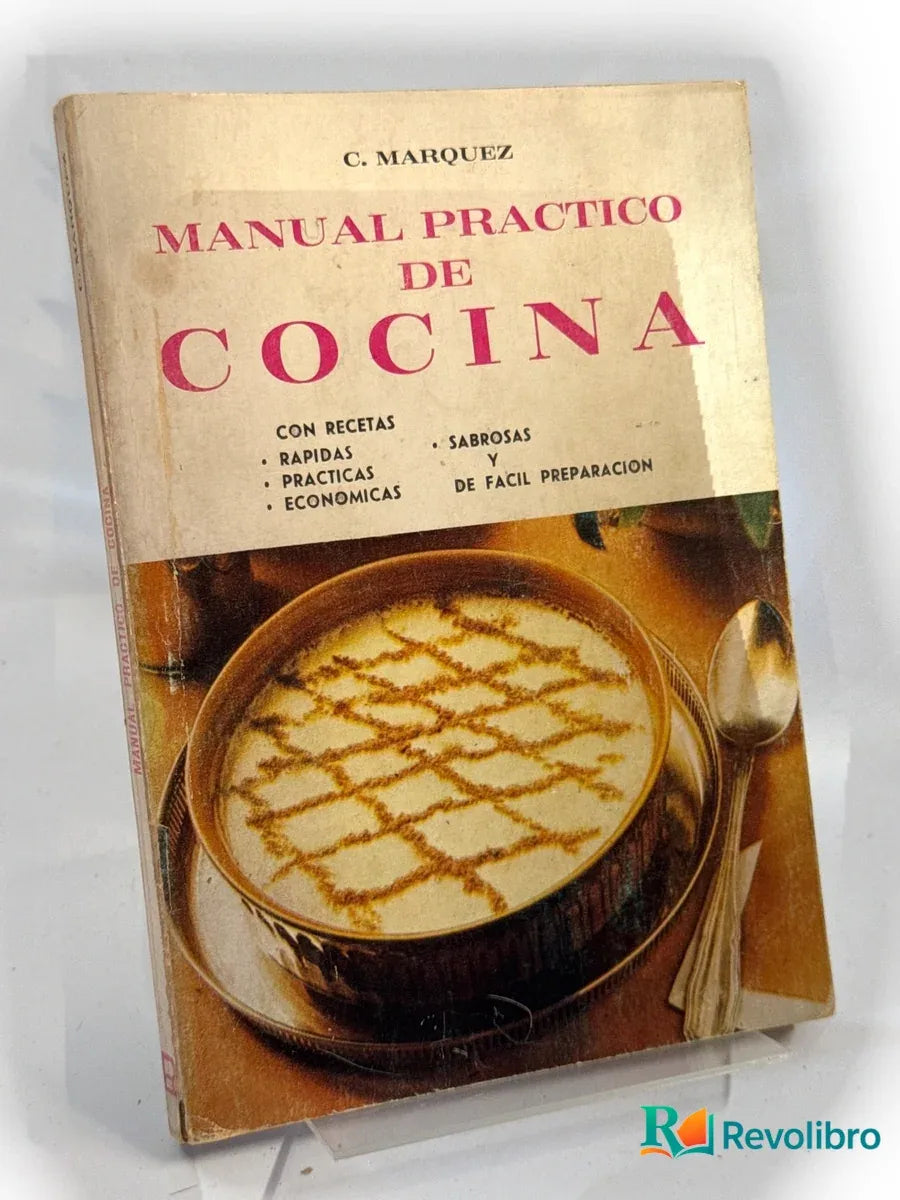 Portada de Manual práctico de cocina de C. Marquez, libro de segunda mano