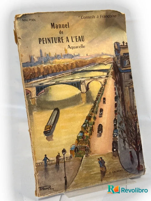 Portada de Manuel de peinture à l’eau Aquarelle de Maupin, libro de segunda mano