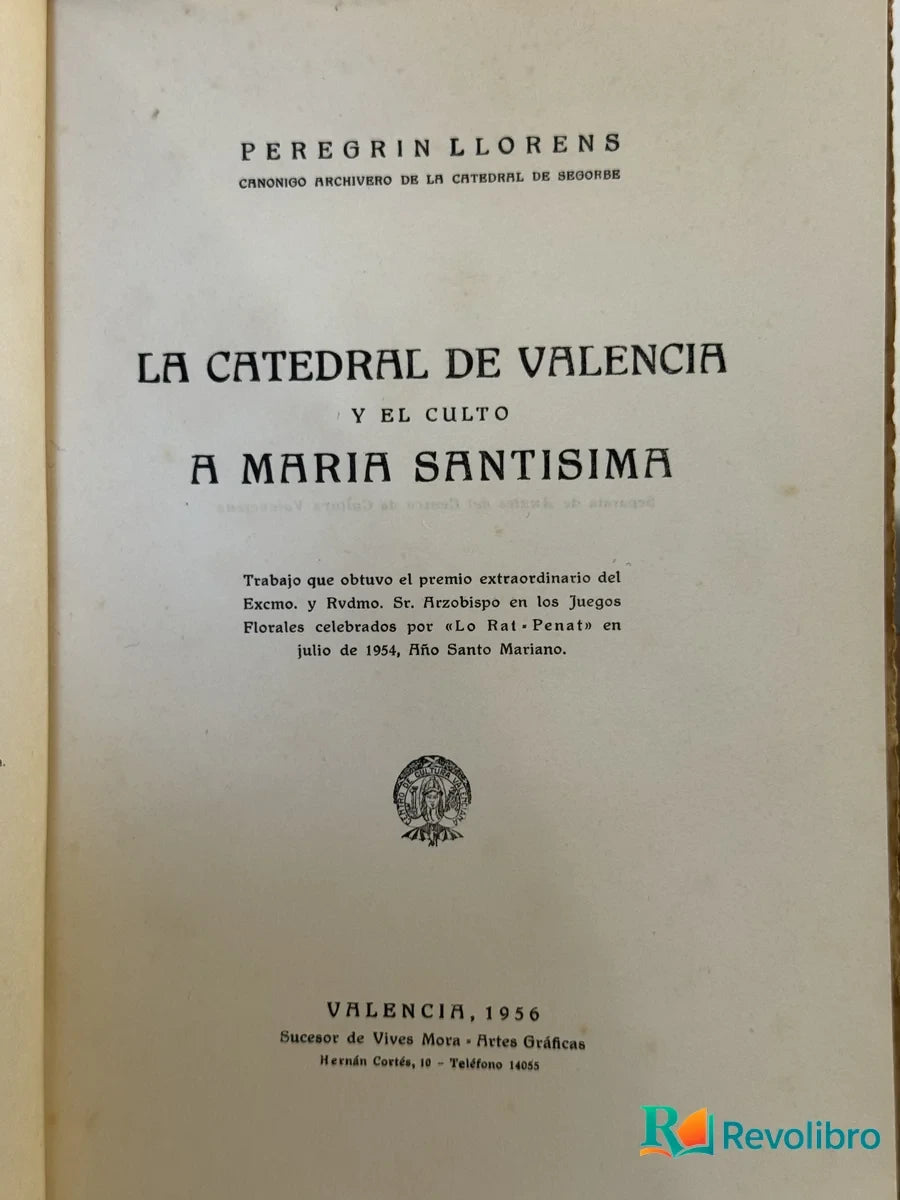 Foto 2 de Maria Santisima y la Catedral de Valencia de Peregrín Llorens, libro de segunda mano