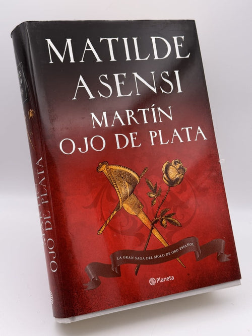 Martín Ojo de Plata - Matilde Asensi - Portada