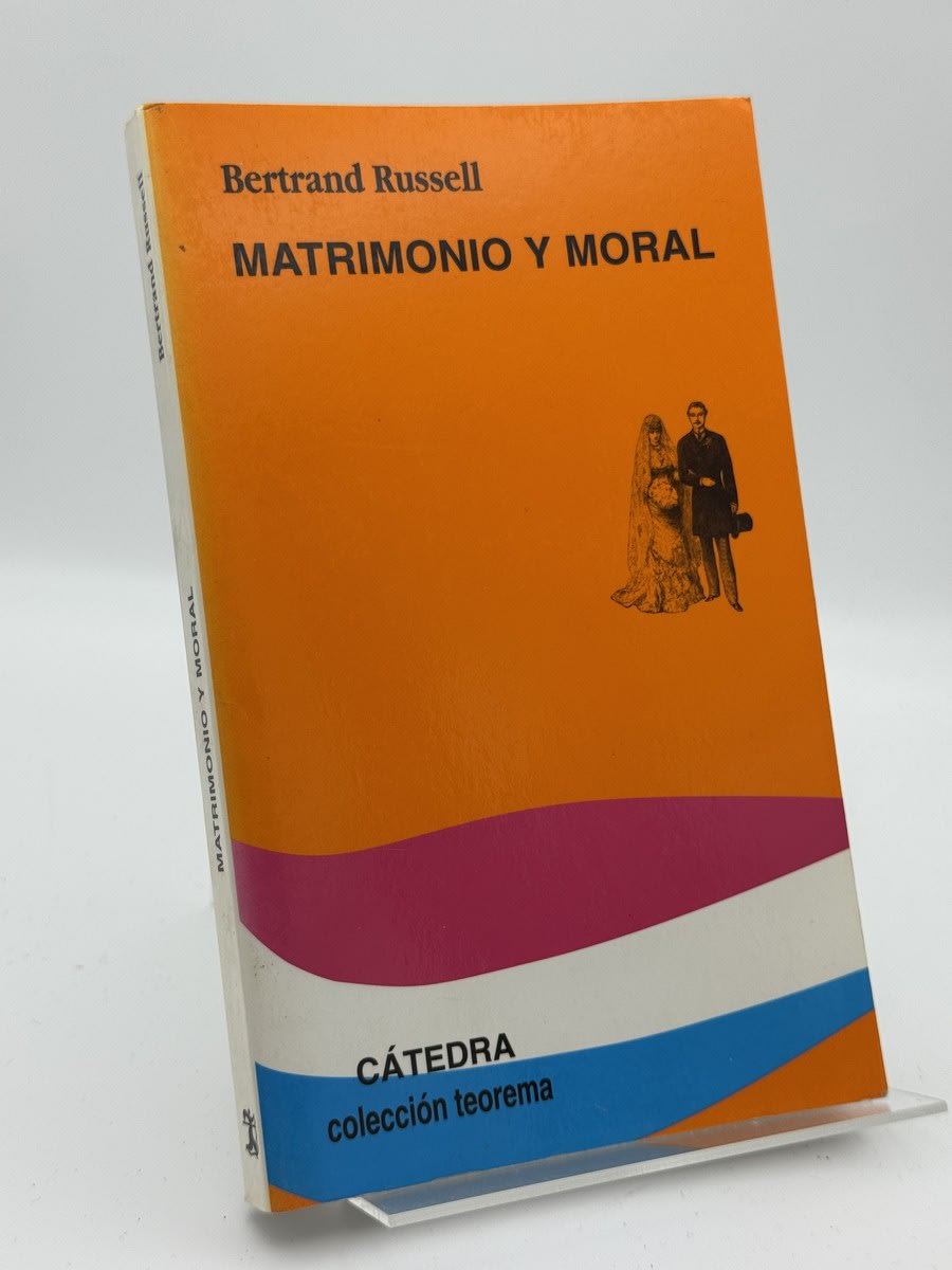 Portada de Matrimonio y moral de Bertrand Russell, libro de segunda mano
