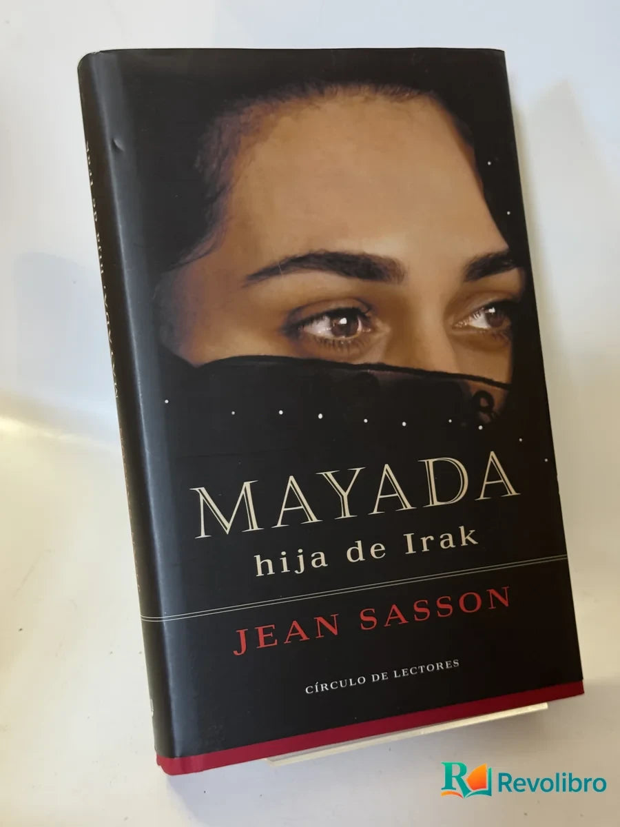 Portada de Mayada hija de Irak de Jean Sasson, libro de segunda mano