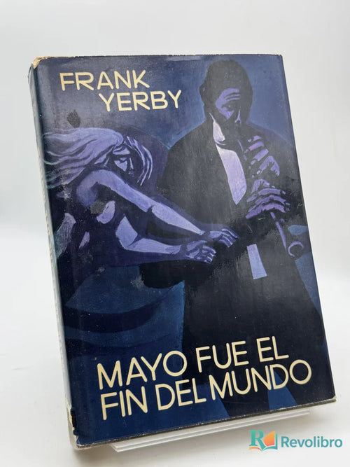 Portada de Mayo fue el fin del mundo de Frank Yerby, libro de segunda mano