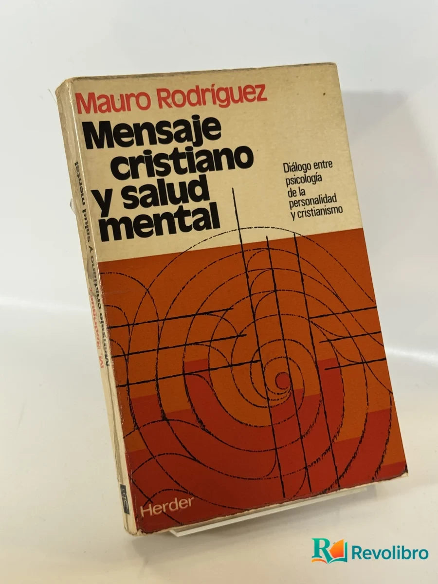 Portada de Mensaje cristiano y salud mental de Mauro Rodríguez, libro de segunda mano