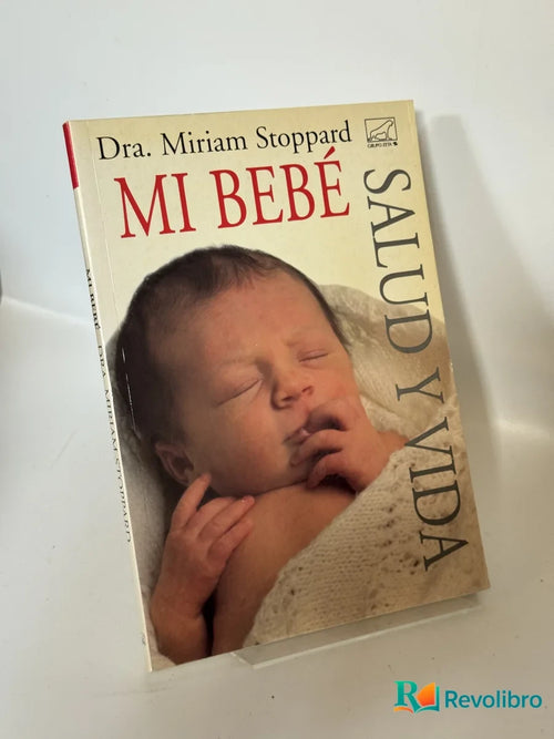 Portada de Mi Bebé de Dra. Miriam Stoppard, libro de segunda mano