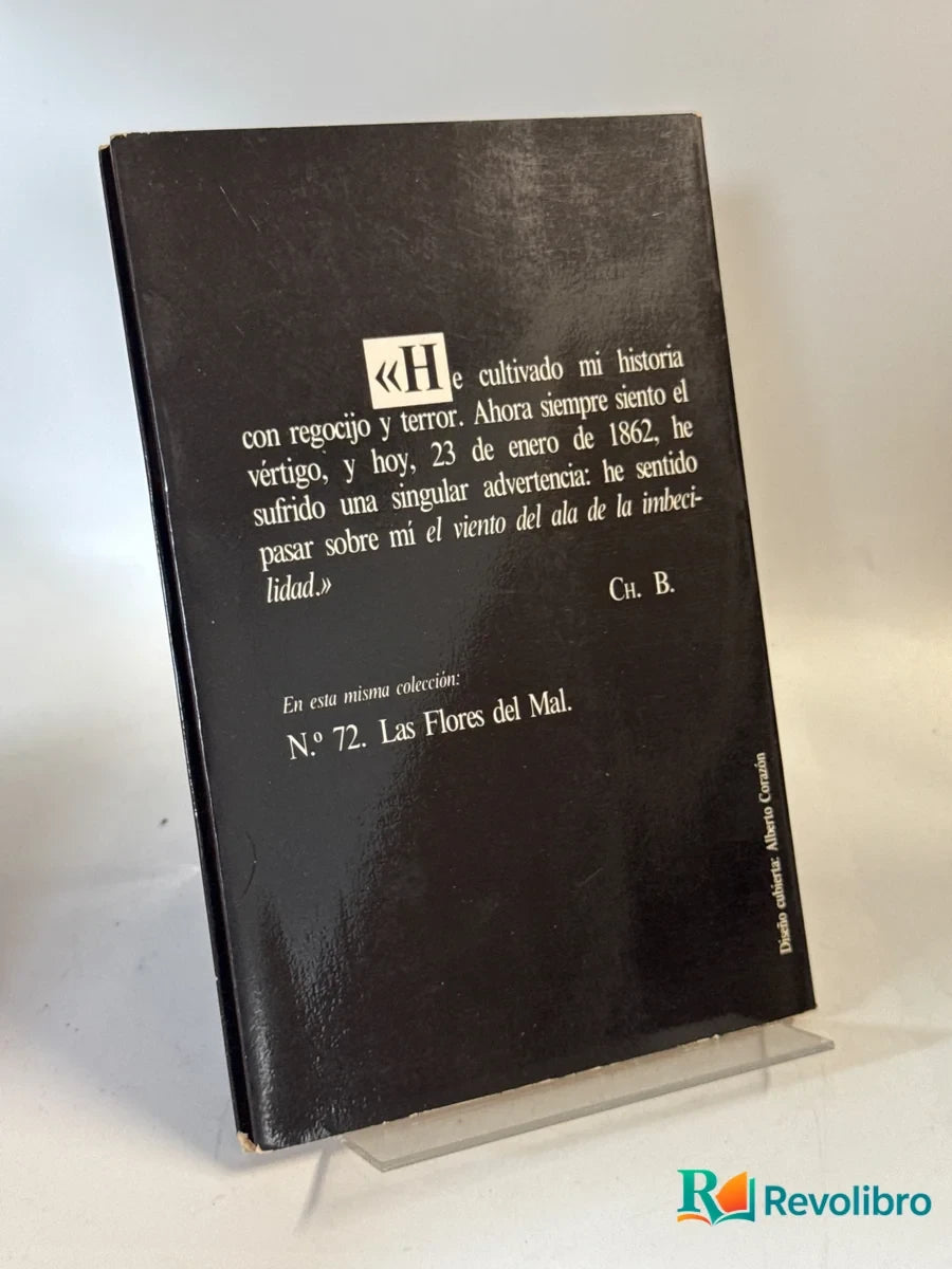 Foto 2 de Mi corazón al desnudo y otros papeles íntimos - 1ª edición de Charles Baudelaire, libro de segunda mano