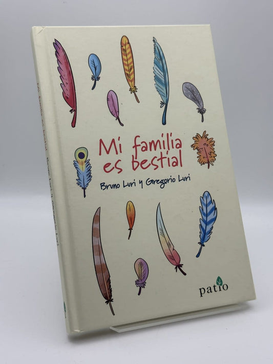 Portada de Mi familia es bestial - Bruno Luri, Gregorio Luri Medrano de Bruno Luri, libro de segunda mano
