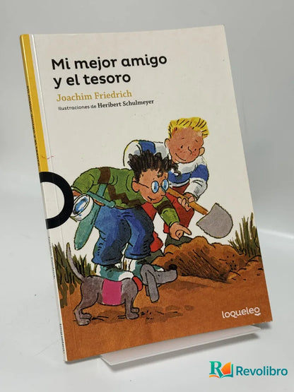 Portada de Mi mejor amigo y el tesoro de Joachim Friedrich, libro de segunda mano