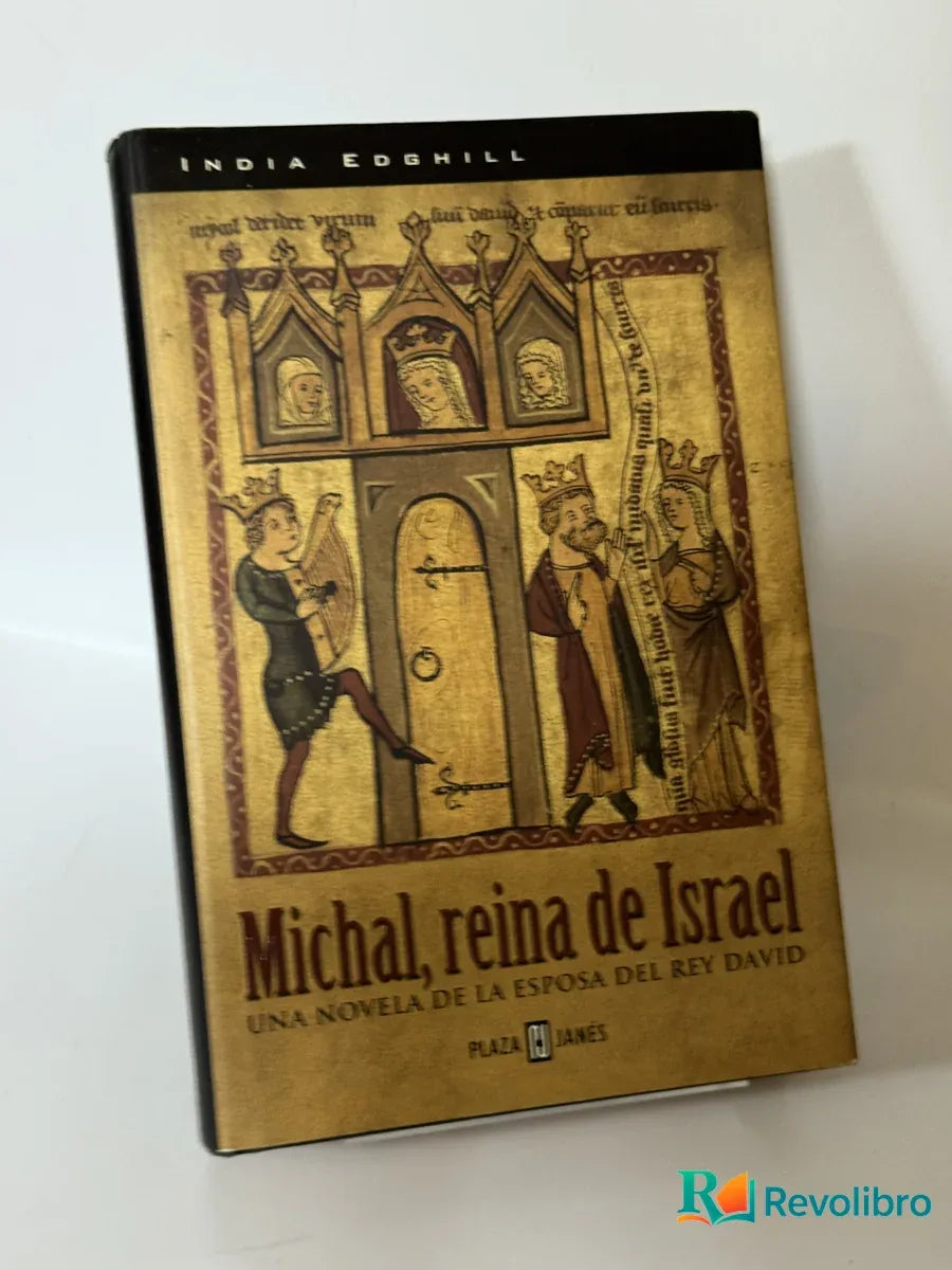 Portada de Michal, reina de Israel de India Edghill, libro de segunda mano
