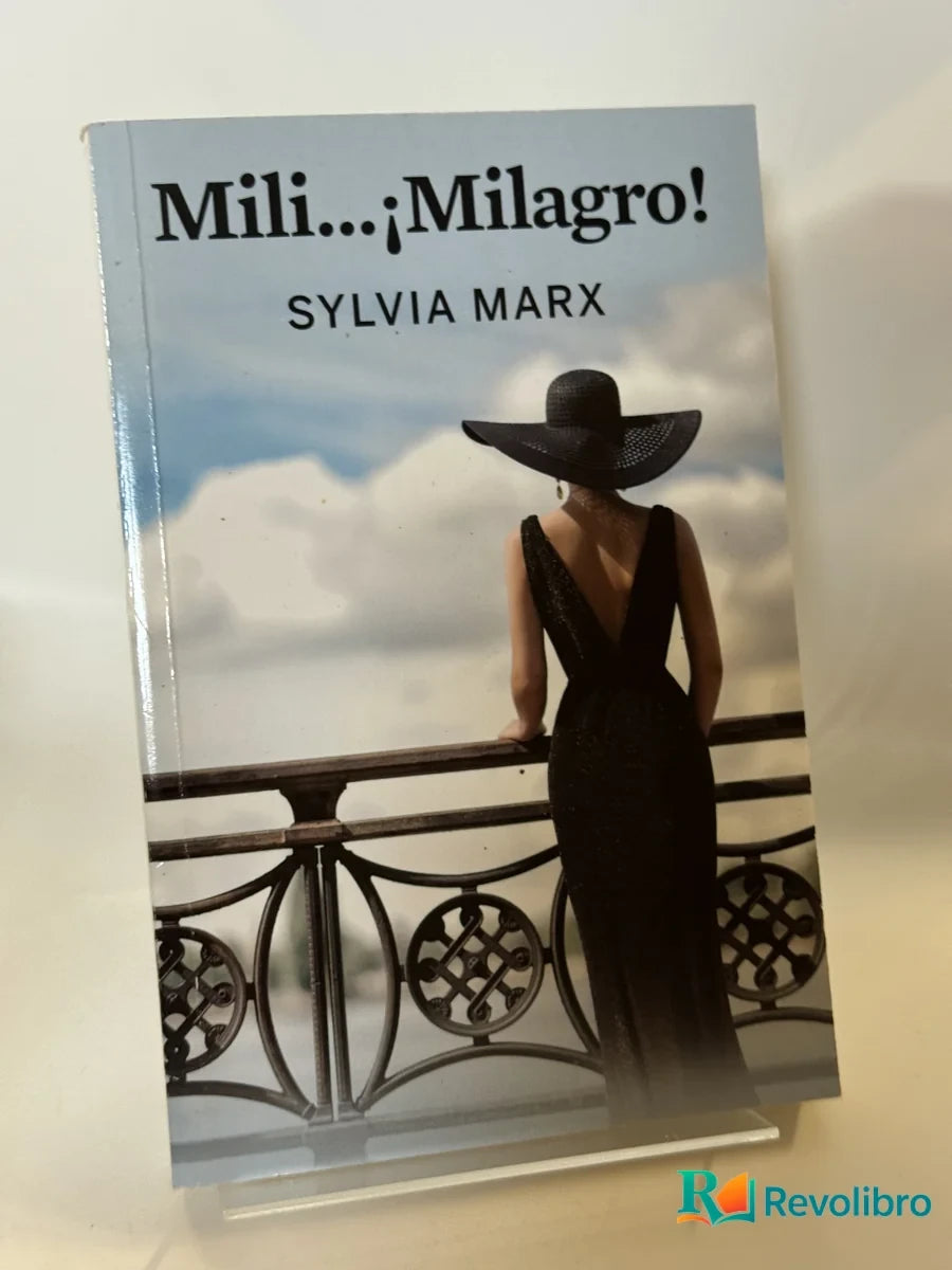 Portada de Mili...¡Milagro! de Sylvia Marx, libro de segunda mano