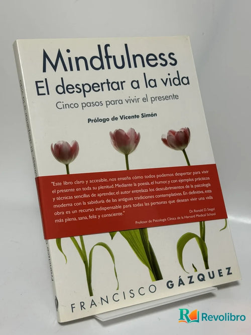 Portada de Mindfulness El despertar a la vida de Francisco Gázquez, libro de segunda mano