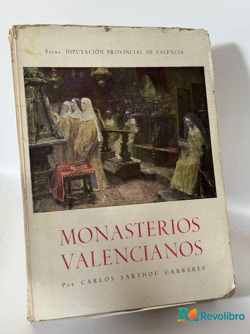Portada de Monasterios Valencianos de Carlos Sarthou Carreres, libro de segunda mano